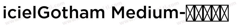 icielGotham Medium字体转换